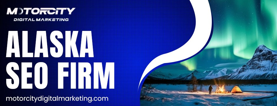 Alaska Seo Firm