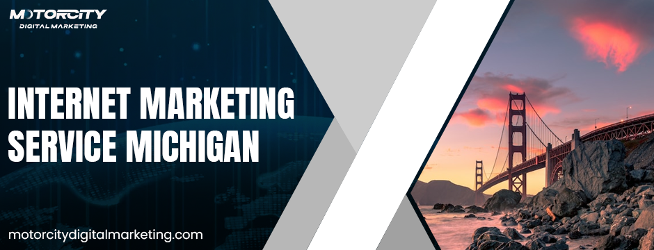 Internet Marketing Service Michigan